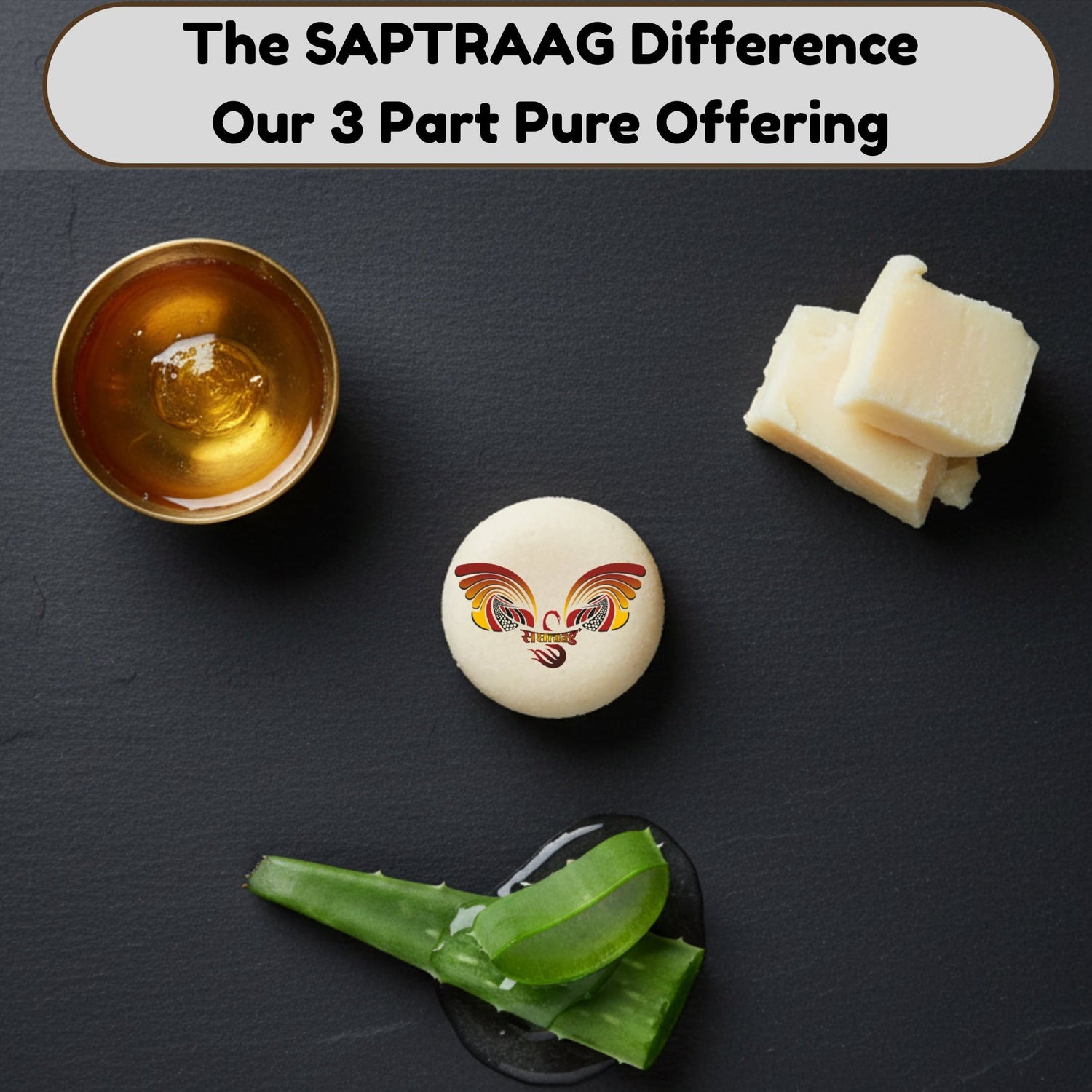 The Saptraag Difference